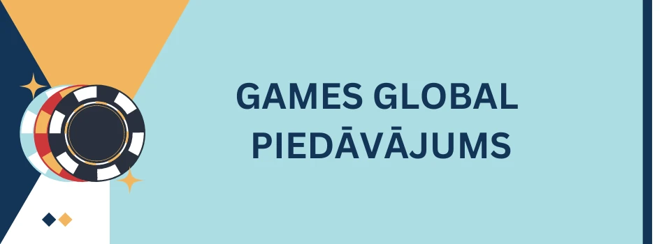 Games Global Piedavajums